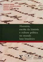 Memoria, Esc. Da Hist. Cult. Polit. Mundo Luso-br - FGV Memoria, Esc. Da Hist. Cult. Polit. Mundo Luso-br - FGV