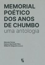 Memorial Poético dos anos de chumbo: uma antologia