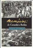 Memorias: de corumba a berlim Memorias: de corumba a berlim
