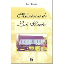 Memorias De Luiz Panke