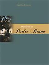 Memórias de Padre Bruno