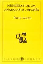 Memórias de Um Anarquista Japonês - Conrad