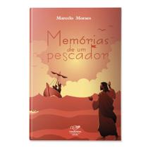 Memorias De Um Pescador - CANCAO NOVA