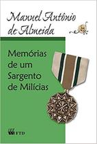 Memorias de um sargento de milicias - FTD