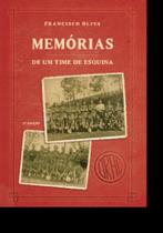 Memórias de um Time de Esquina - MORULA EDITORA Memórias de um Time de Esquina - MORULA EDITORA