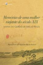 Memórias de uma mulher viajante do século xix - PACO EDITORIAL