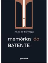 Memórias do batente Memórias do batente