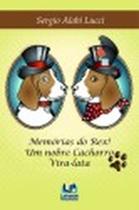 Memorias Do Rex!: Um Nobre Cachorro Vira-Lata - LETRAS DO PENSAMENTO Memorias Do Rex!: Um Nobre Cachorro Vira-Lata - LETRAS DO PENSAMENTO
