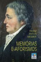 Memórias e aforismos - EDITORA DO CONHECIMENTO