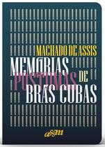 Memórias Póstumas de Brás Cubas Memórias Póstumas de Brás Cubas