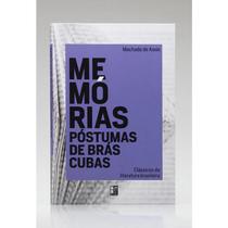 MEMÓRIAS PÓSTUMAS DE BRÁS CUBAS Machado de Assis Livro da coleção clássicos da literatura Brasileira Editora pé da Letra -