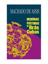 Memórias póstumas de brás cubas Memórias póstumas de brás cubas