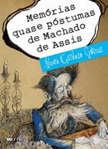 Memórias Quase Póstumas de Machado de Assis - FTD - LITERATURA