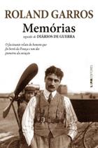 Memorias: Seguido de Diarios de Guerra