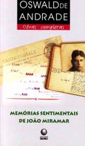 Memórias Sentimentais de Joao Miramar - GLOBO Memórias Sentimentais de Joao Miramar - GLOBO