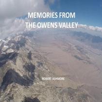 Memories from the owens valley - Lulu Press