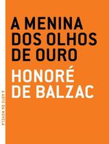 Menina dos Olhos de Ouro, A - GRUA LIVROS