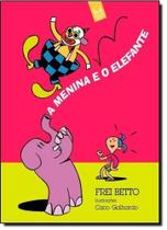 Menina e o Elefante, A Menina e o Elefante, A