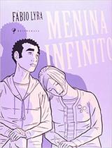 Menina Infinito - AGIR - GRUPO EDIOURO