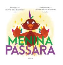 Menina Pássara Menina Pássara