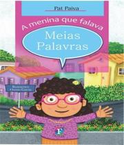 Menina que falava meias palavras, a