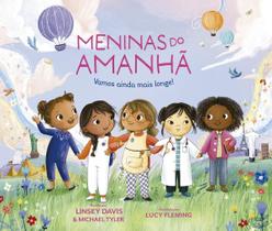 Meninas Do Amanhã - Vamos Ainda Mais Longe