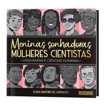 Meninas Sonhadoras, Mulheres Cientistas: Linguagens e Ciências Humanas