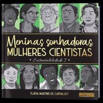 Meninas Sonhadoras, Mulheres Cientistas - Sustentabilidade I