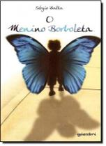 Menino Borboleta, O