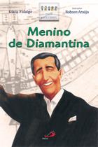 Menino de Diamantina Menino de Diamantina