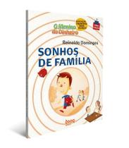 Menino do Dinheiro, o - Sonhos de Familia