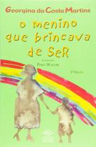 Menino Que Brincava De Ser - Dcl