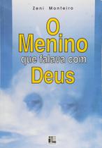 Menino que Falava com Deus, O