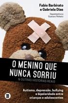 Menino Que Nunca Sorriu, O