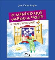 Menino Que Varou a Noite e Depois Virou Poeta, O