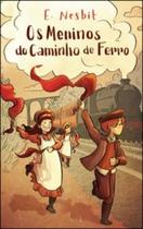 Meninos do Caminho de Ferro, Os -