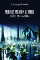 Meninos morrem de medo