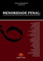 Menoridade Penal: Crítica ao projeto de redução do patamar b