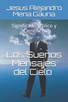 Mensagens do céu: significado bíblico