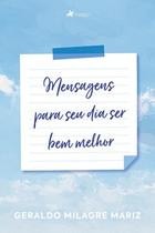 Mensagens para seu dia ser bem melhor - Viseu