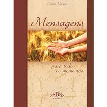 Mensagens para todos os momentos - TODO LIVRO