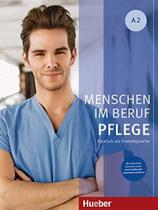 Menschen Im Beruf - Pflege A2 - Kursbuch Mit Audios Online - HUEBER VERLAG