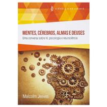 Mentes, Cérebros, Almas e Deuses - Malcolm Jeeves - Ultimato