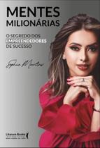 Mentes Milionárias - O Segredo Dos Empreendedores de Sucesso Sortido - LITERARE BOOKS