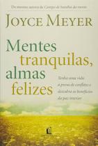 Mentes Tranquilas Almas Felizes por Joyce Meyer Mentes Tranquilas Almas Felizes por Joyce Meyer