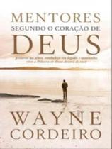 Mentores segundo o coração de deus