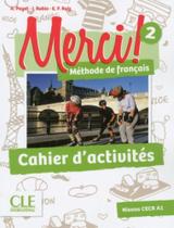 Merci! 2 - cahier d activites - CLE INTERNATIONAL - PARIS