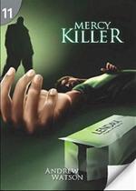 Mercy Killer - Page Turners - Level 11 - National Geographic Learning - Cengage