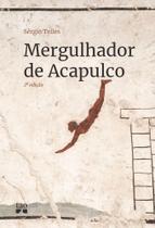 Mergulhador de Acapulco - Tao Editora