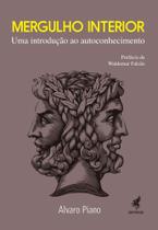 Mergulho Interior - Uma Introdução ao Autoconhecimento Mergulho Interior - Uma Introdução ao Autoconhecimento
